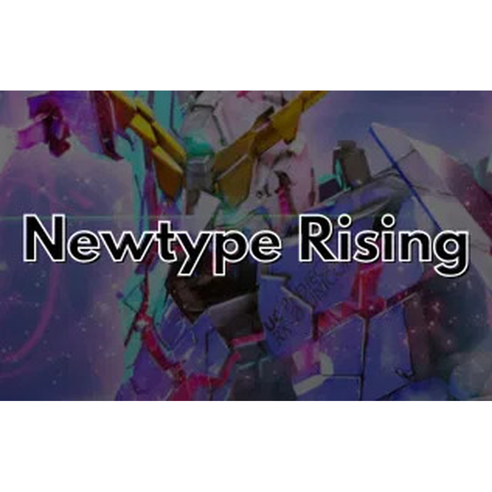 EN Newtype Rising